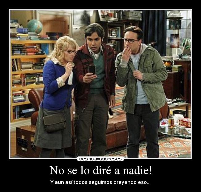 carteles secreto the big bang theory zombie nazi basicamente eso loco desmotivaciones