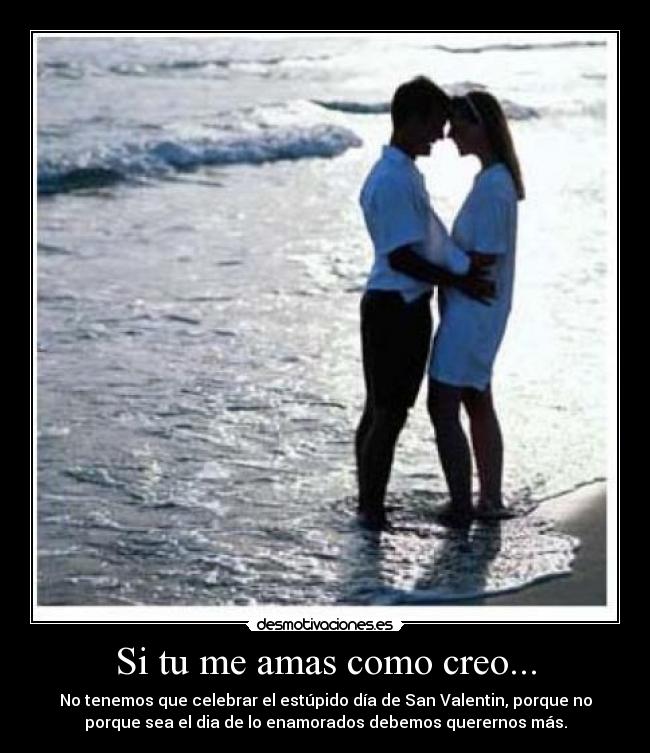 Si tu me amas como creo... - 