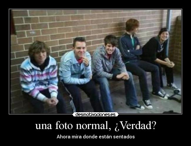 una foto normal, ¿Verdad? -