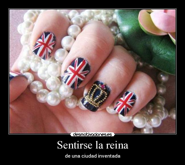 Sentirse la reina -
