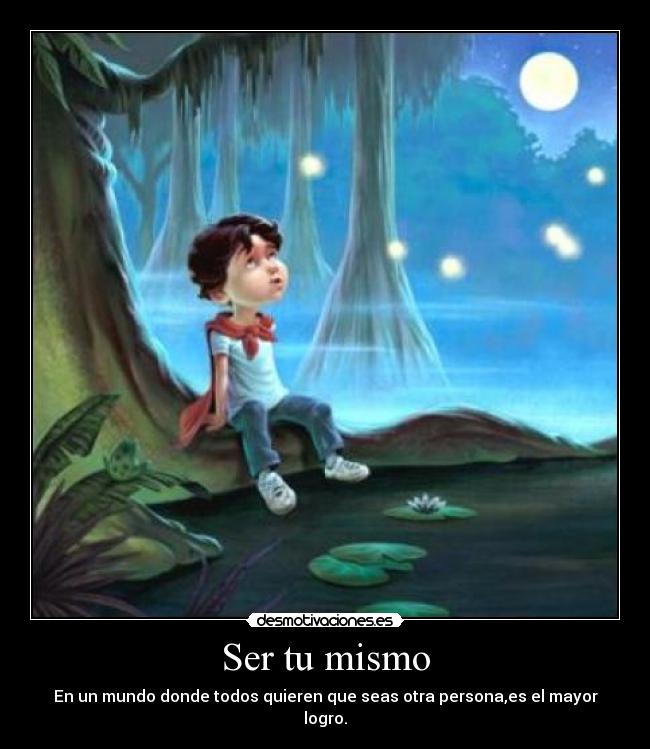Ser tu mismo - 