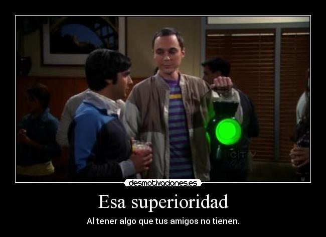 Esa superioridad - 