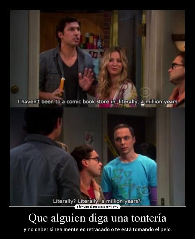 Que alguien diga una tontería -