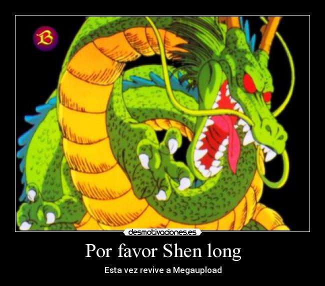Por favor Shen long -