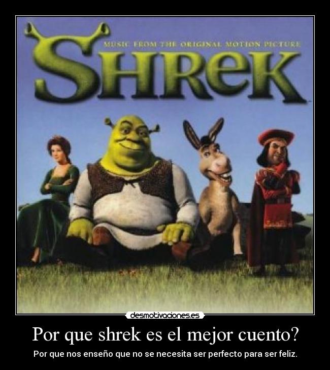 Por que shrek es el mejor cuento? -
