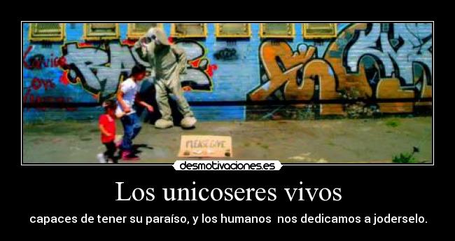 Los unicoseres vivos - 