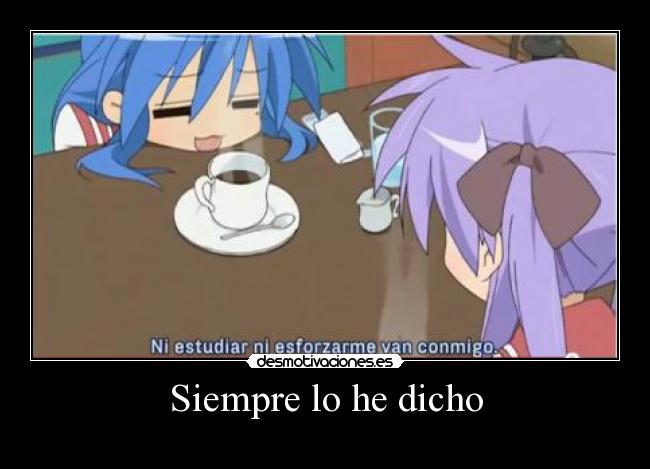 Siempre lo he dicho - 