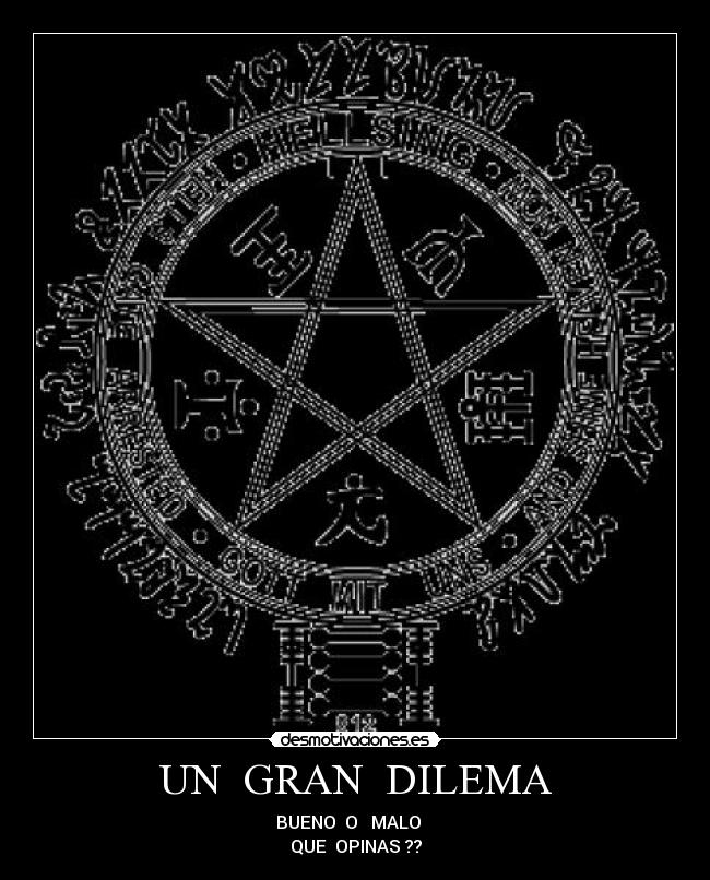 UN GRAN DILEMA -