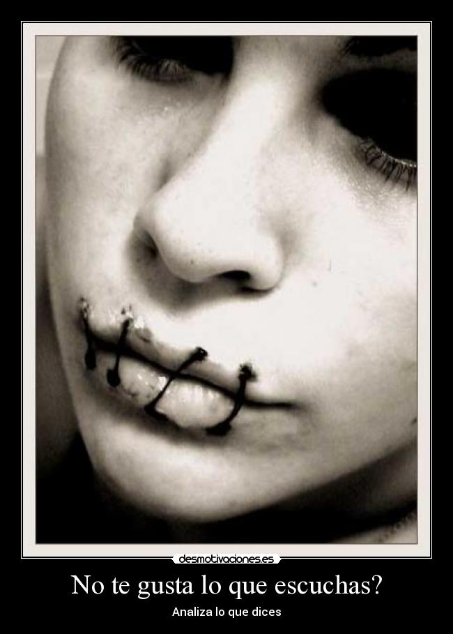No te gusta lo que escuchas? -