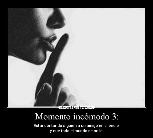 carteles silencio desmotivaciones