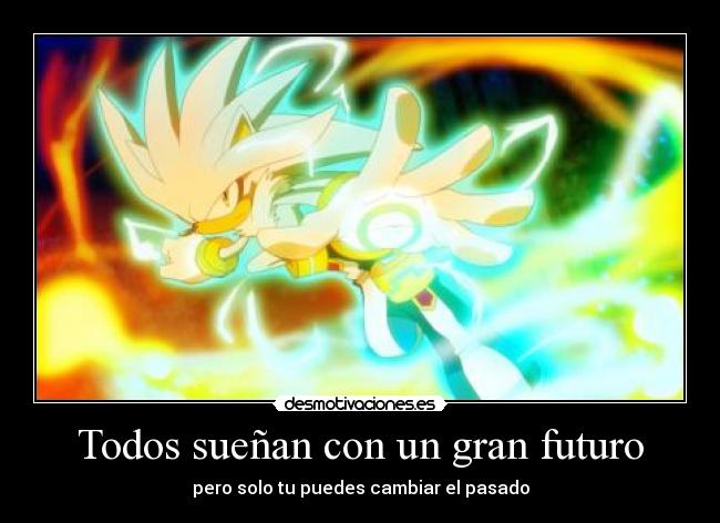 Todos sueñan con un gran futuro - 