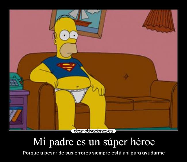 Mi padre es un súper héroe - 
