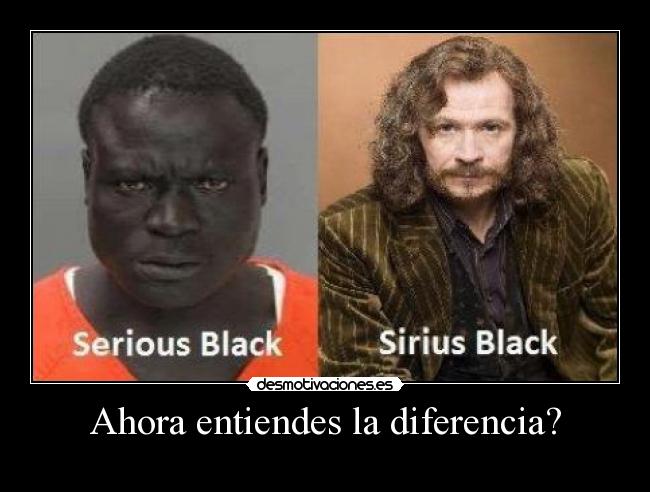 Ahora entiendes la diferencia? -