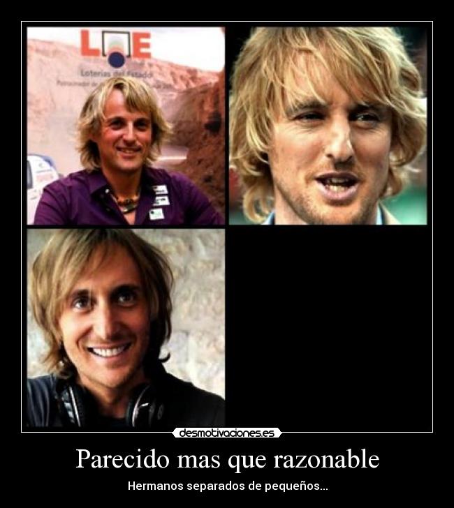 Parecido mas que razonable - 