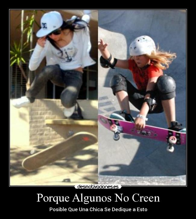 Porque Algunos No Creen - Posible Que Una Chica Se Dedique a Esto