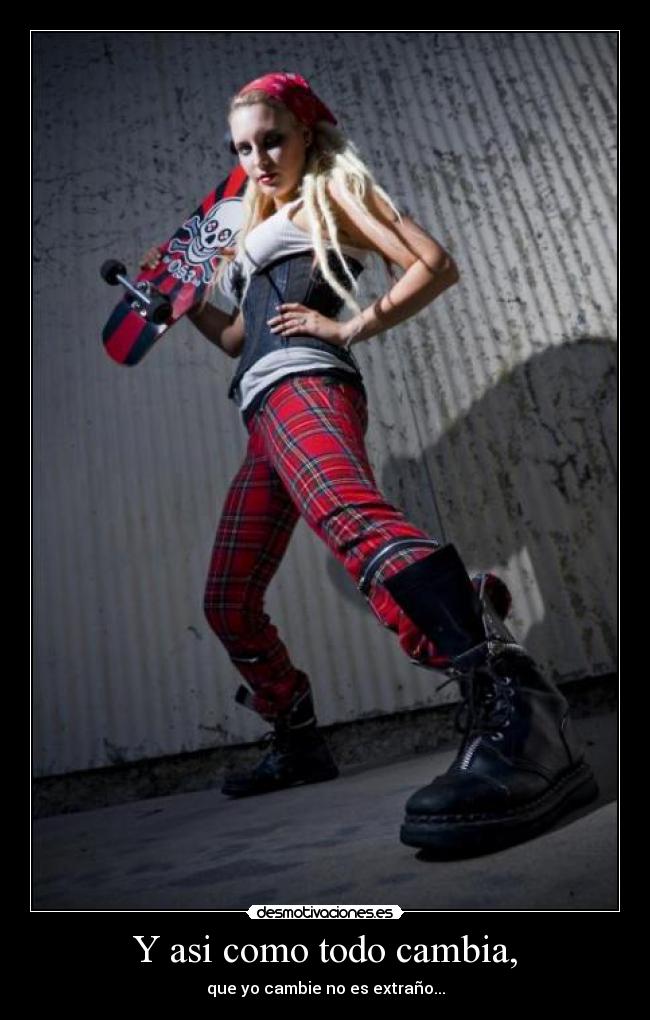 Y asi como todo cambia, - 