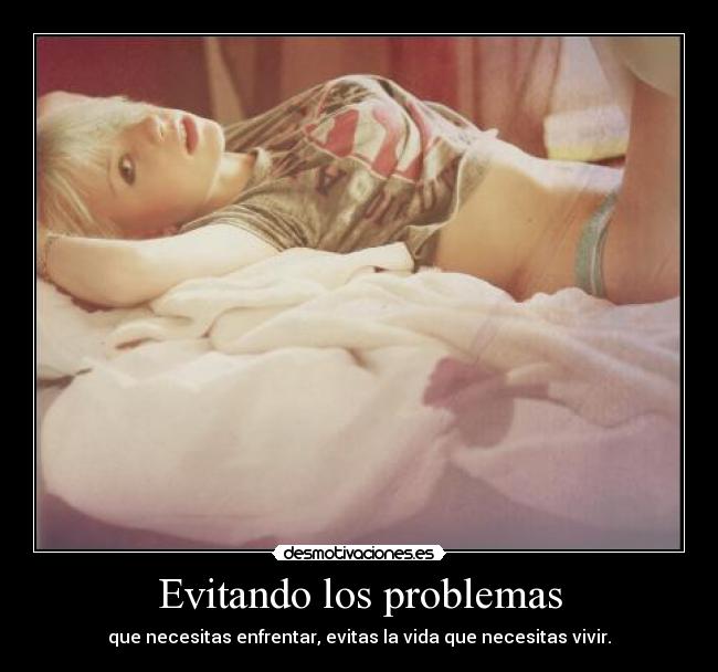 Evitando los problemas -