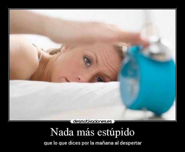 carteles estupido desmotivaciones