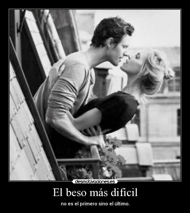 El beso más dificil -