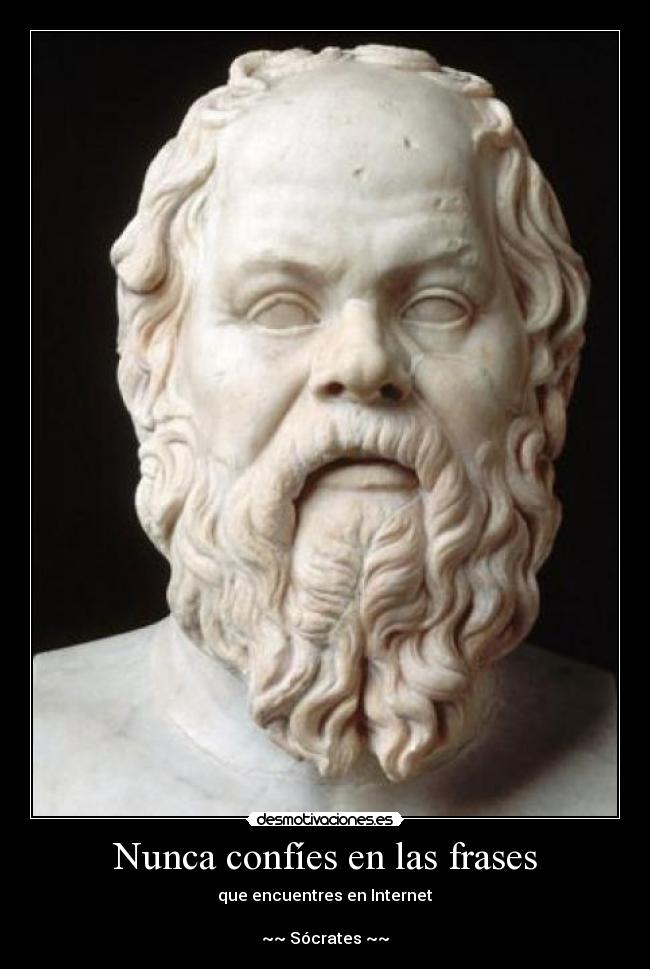 Nunca confíes en las frases -