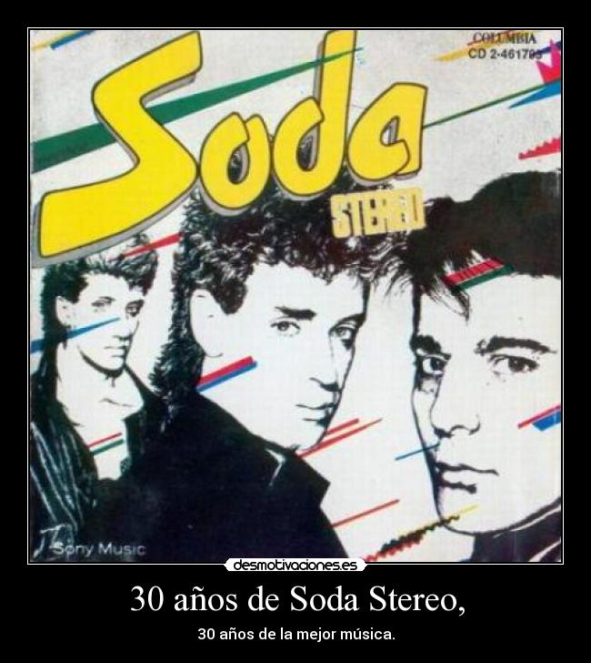 30 años de Soda Stereo, -