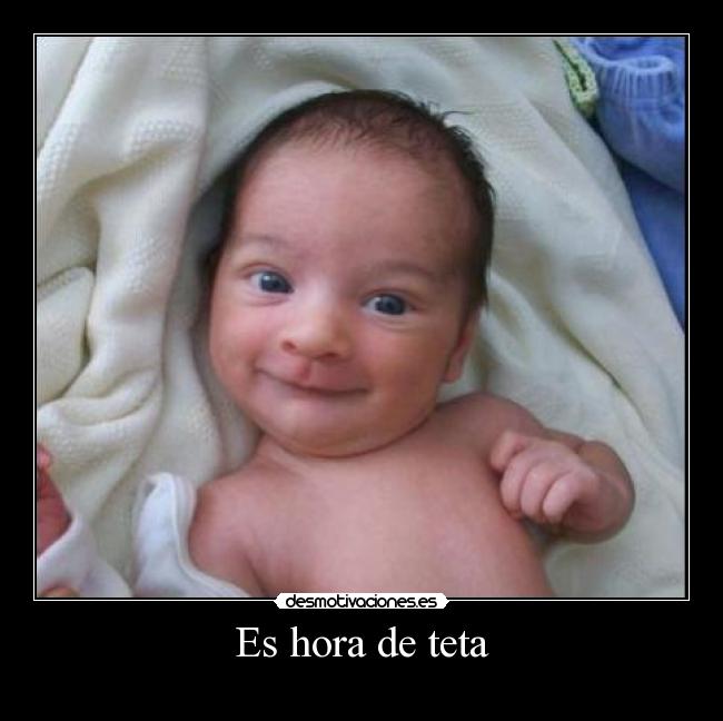 Es hora de teta -