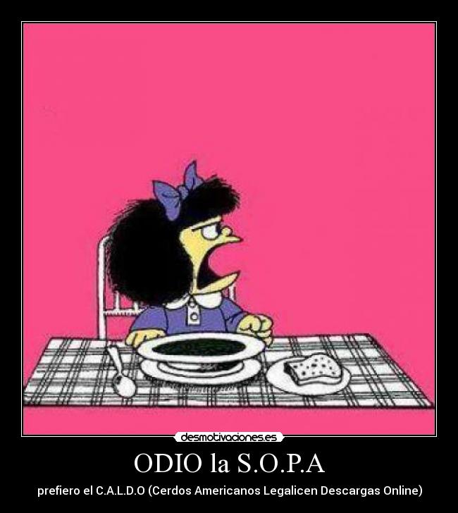 ODIO la S.O.P.A - 