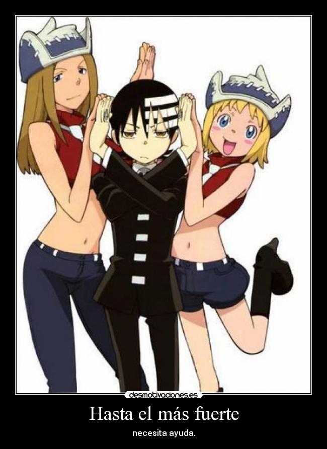 Hasta el más fuerte -