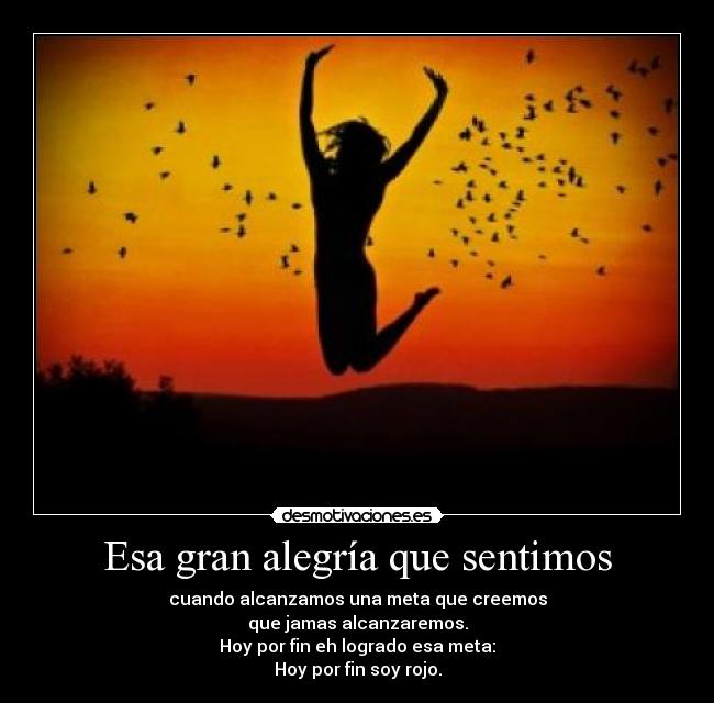 Esa gran alegría que sentimos -