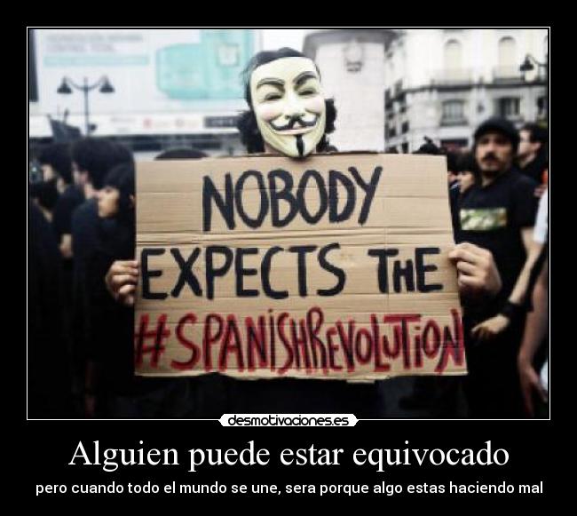 Alguien puede estar equivocado -