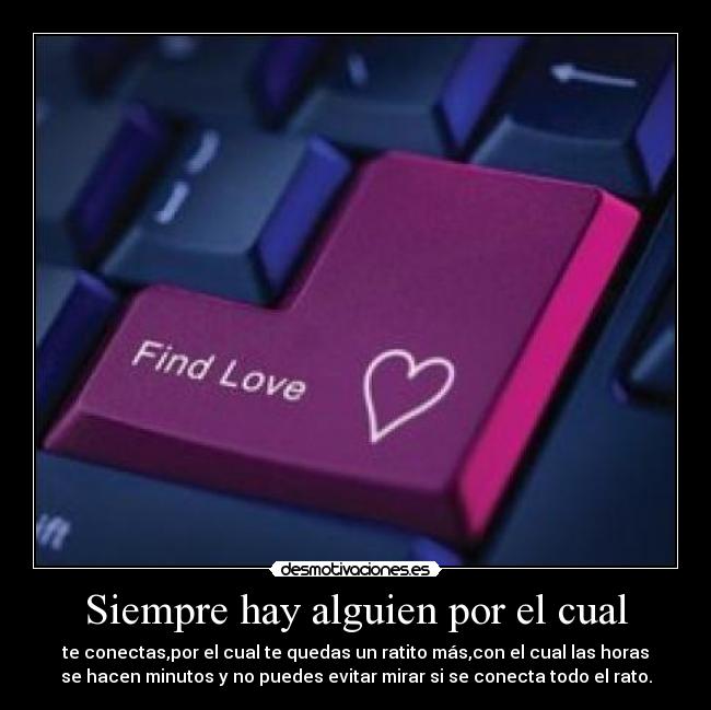 Siempre hay alguien por el cual - 