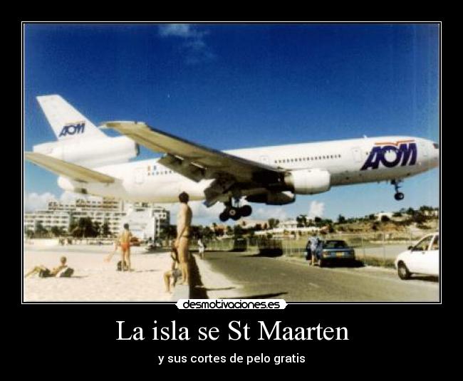 La isla se St Maarten - y sus cortes de pelo gratis