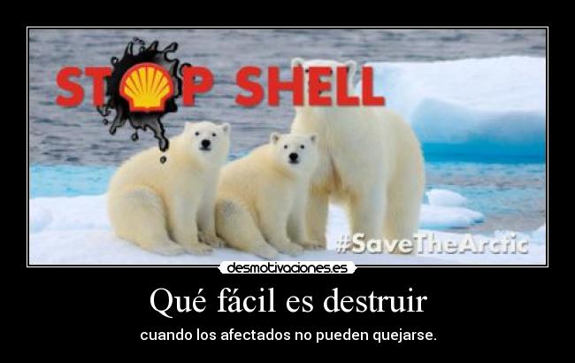 Qué fácil es destruir -