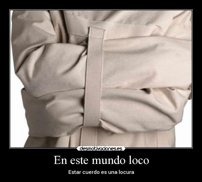 En este mundo loco -