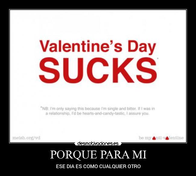 PORQUE PARA MI - ESE DIA ES COMO CUALQUIER OTRO