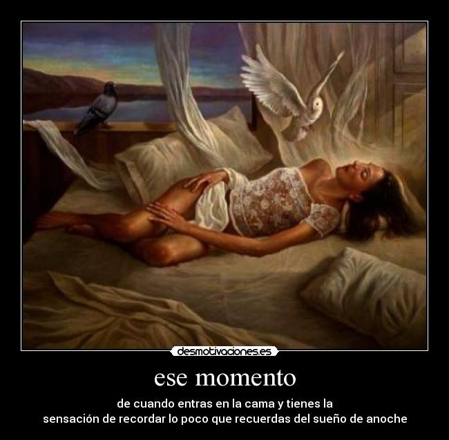 ese momento -