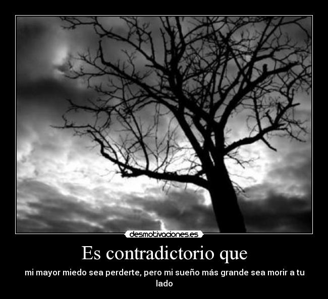 Es contradictorio que - 