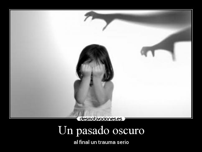 Un pasado oscuro - 