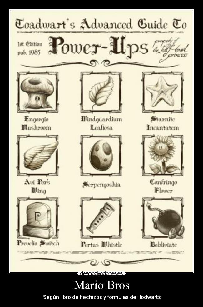 Mario Bros - Según libro de hechizos y formulas de Hodwarts