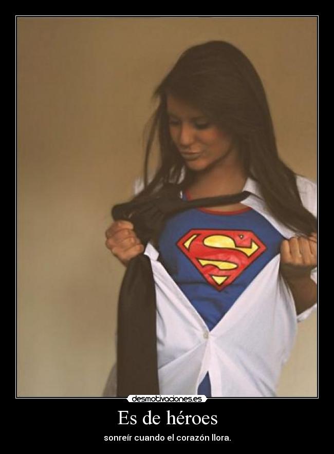 Es de héroes - 