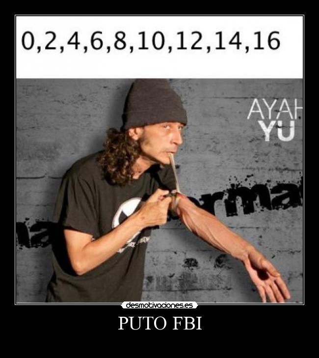 PUTO FBI -