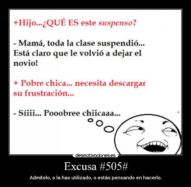 Excusa #505# -