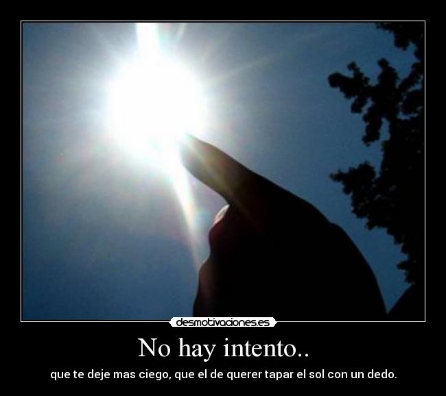 No hay intento.. -