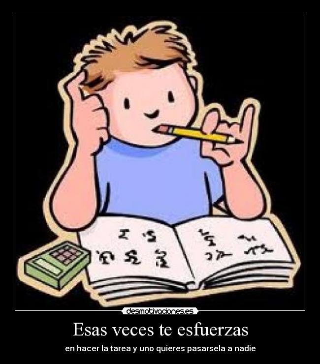Esas veces te esfuerzas - 