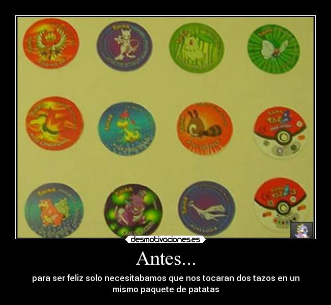 Antes... -
