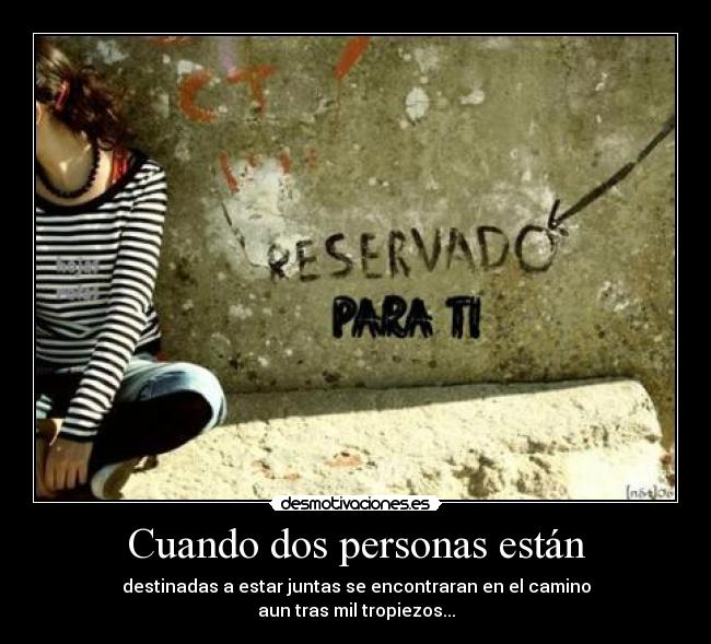 Cuando dos personas están -