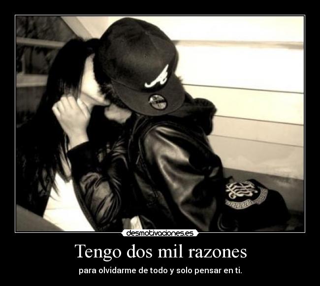 Tengo dos mil razones - 