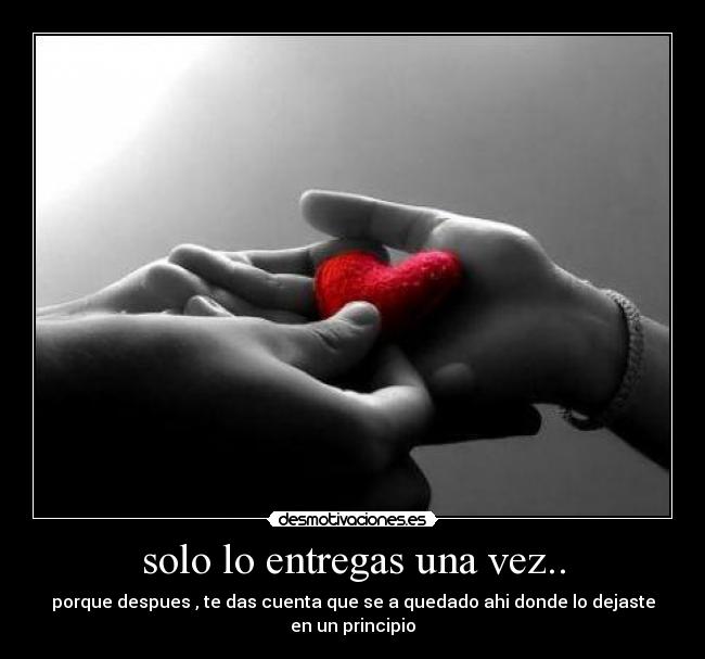 carteles corazon desmotivaciones