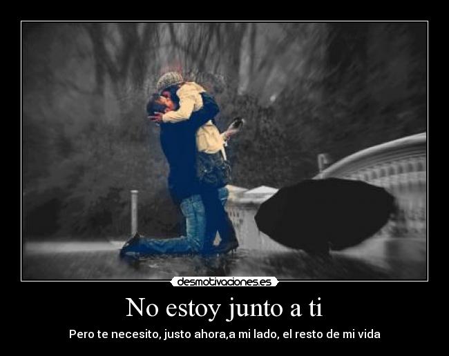 No estoy junto a ti -