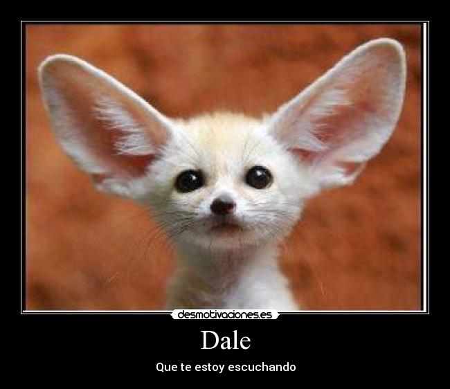 Dale -
